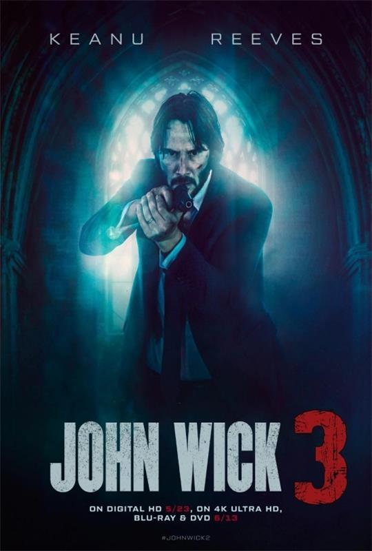 Κορυφαίες 15 επερχόμενες καλοκαιρινές ταινίες αφίσα John Wick 3
